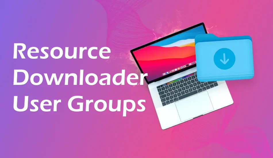 XTR Resource Downloader User Groups-1.webp