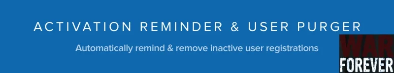 [TH] Activation Reminder & User Purger